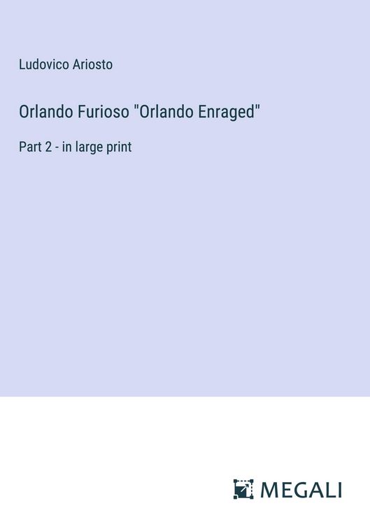 Produktbild: Orlando Furioso "Orlando Enraged"