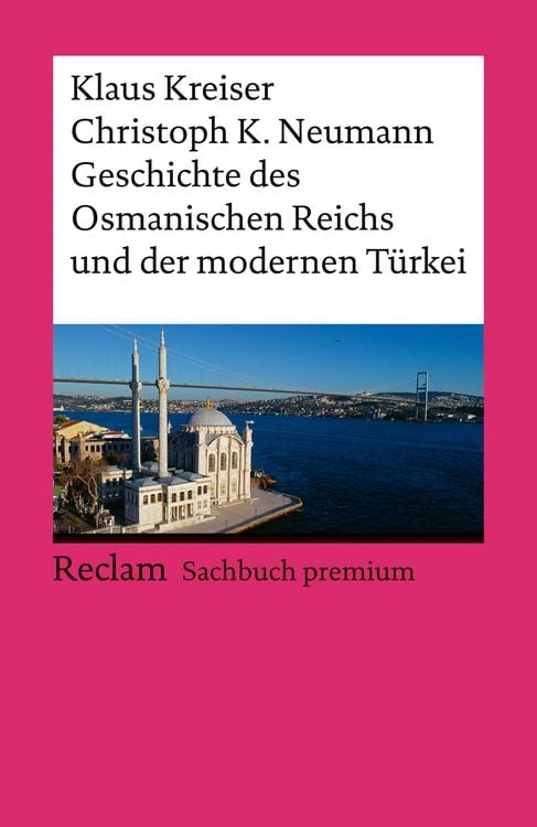 Produktbild: Geschichte des Osmanischen Reichs und der modernen Türkei