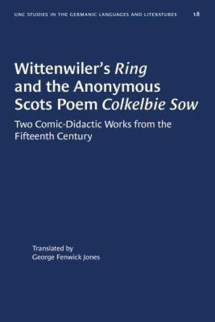 Produktbild: Wittenwiler's Ring and the Anonymous Scots Poem Colkelbie Sow
