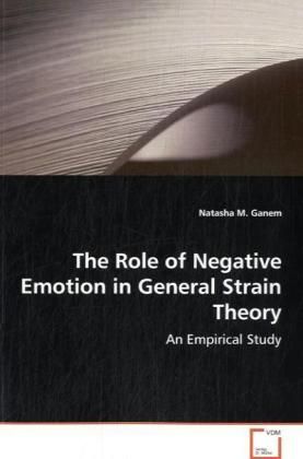 Produktbild: Ganem Natasha M.: The Role of Negative Emotion in General St