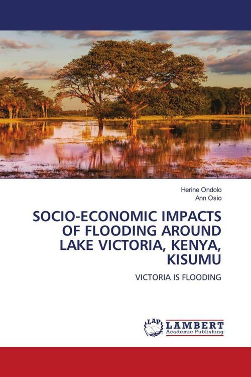 Produktbild: Socio-Economic Impacts Of Flooding Around Lake Victoria, Kenya, Kisumu
