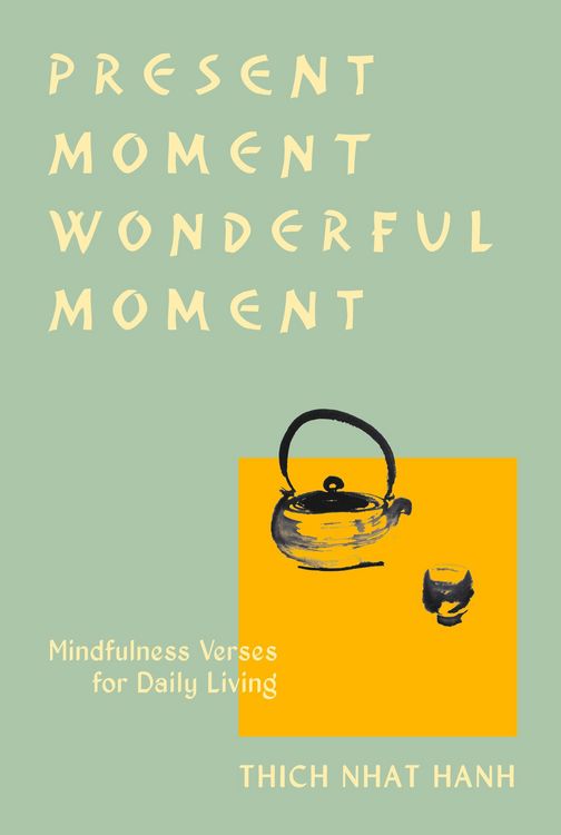 Produktbild: Present Moment Wonderful Moment (Revised Edition)