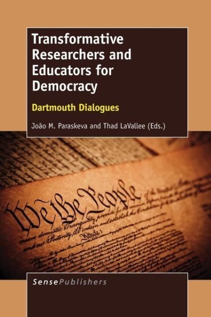 Produktbild: Transformative Researchers and Educators for Democracy