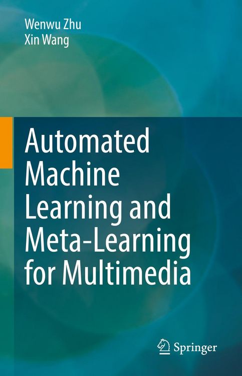 Produktbild: Automated Machine Learning and Meta-Learning for Multimedia