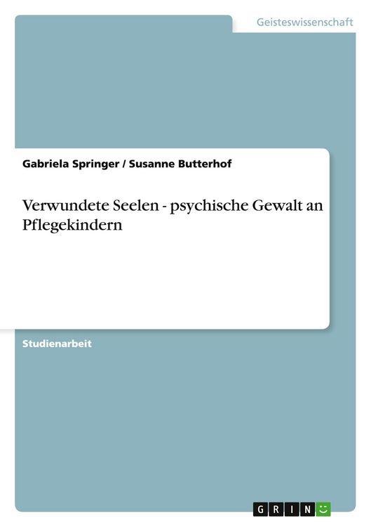 Produktbild: Verwundete Seelen - psychische Gewalt an Pflegekindern