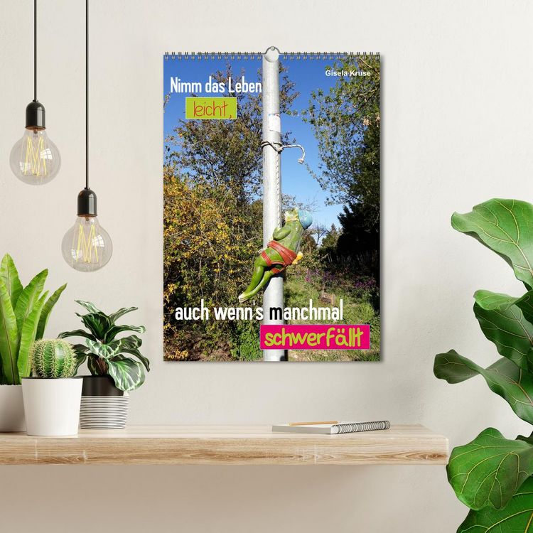 Produktbild: Nimm das Leben leicht, auch wenn's manchmal schwerf&auml;llt (Wandkalender 2026 DIN A3 hoch), CALVENDO Monatskalender