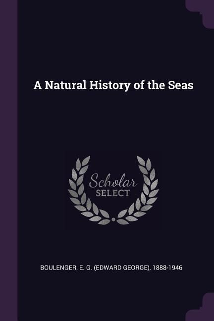 Produktbild: A Natural History of the Seas