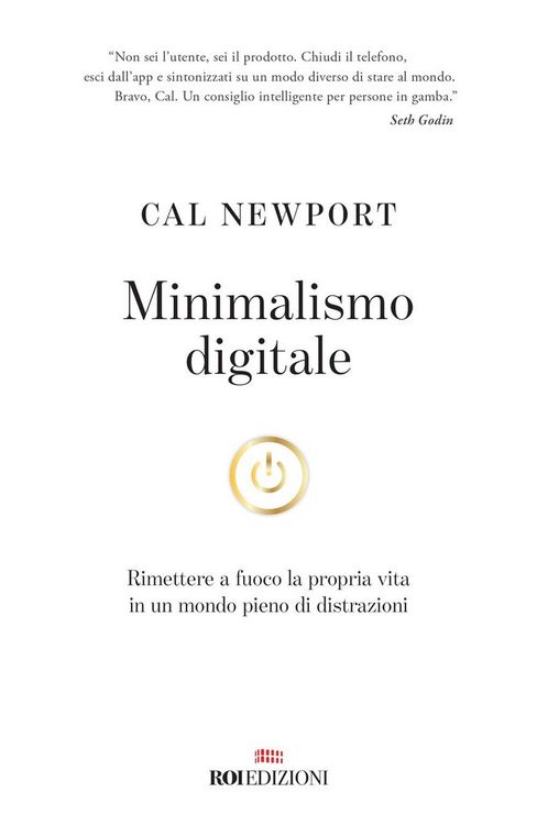 Produktbild: Minimalismo digitale. Rimettere a fuoco la propria vita in un mondo pieno di distrazioni