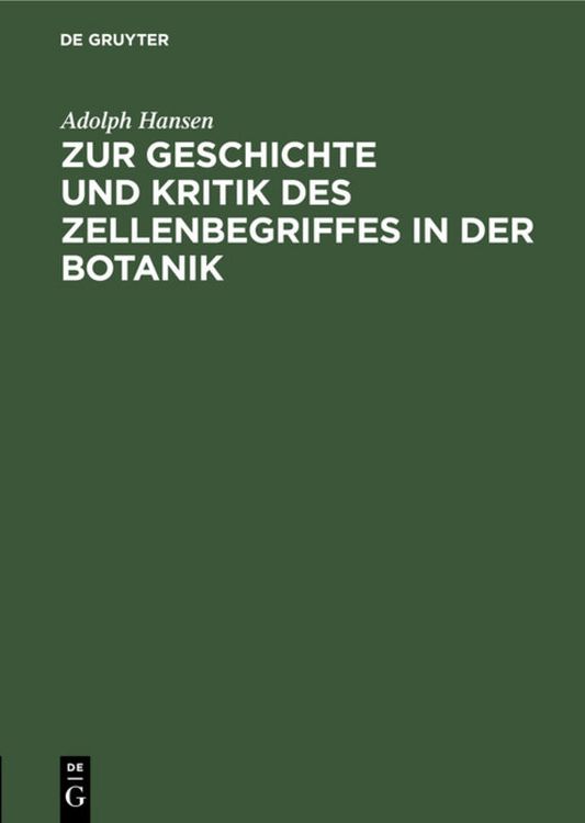 Produktbild: Zur Geschichte und Kritik des Zellenbegriffes in der Botanik