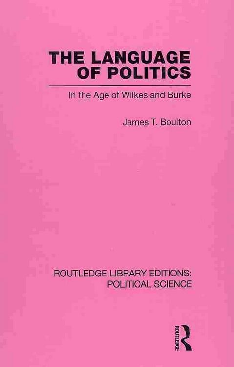 Produktbild: Boulton, J: Language of Politics Routledge Library Editions: