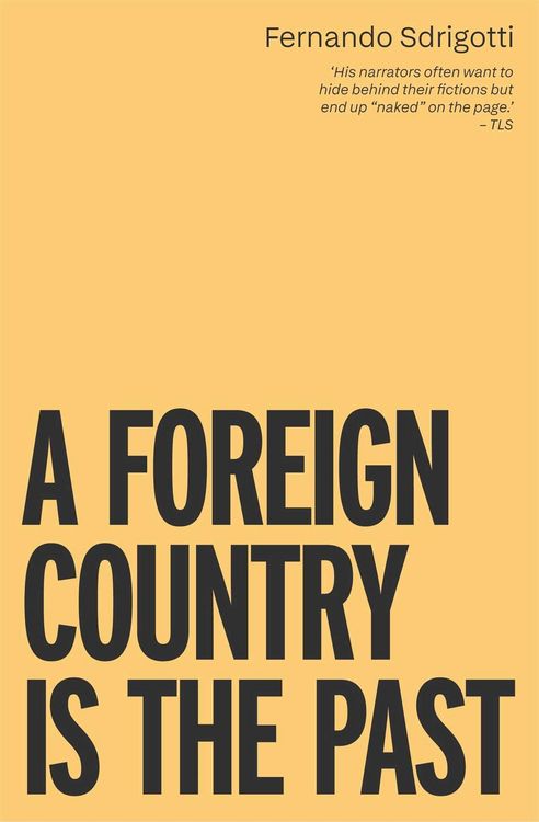 Produktbild: A Foreign Country is the Past