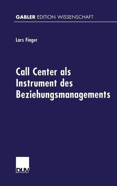 Produktbild: Call Center als Instrument des Beziehungsmanagements