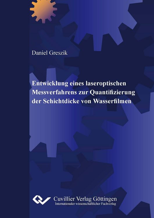 Produktbild: Entwicklung eines laseroptischen Messverfahrens zur Quantifizierung der Schichtdicke von Wasserfilmen