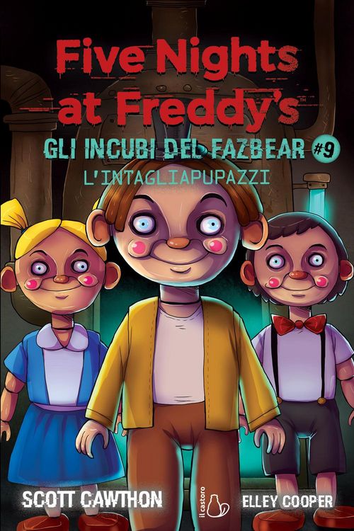 Produktbild: L'intagliapupazzi. Five nights at Freddy's. Gli incubi del Fazbear. Vol. 9