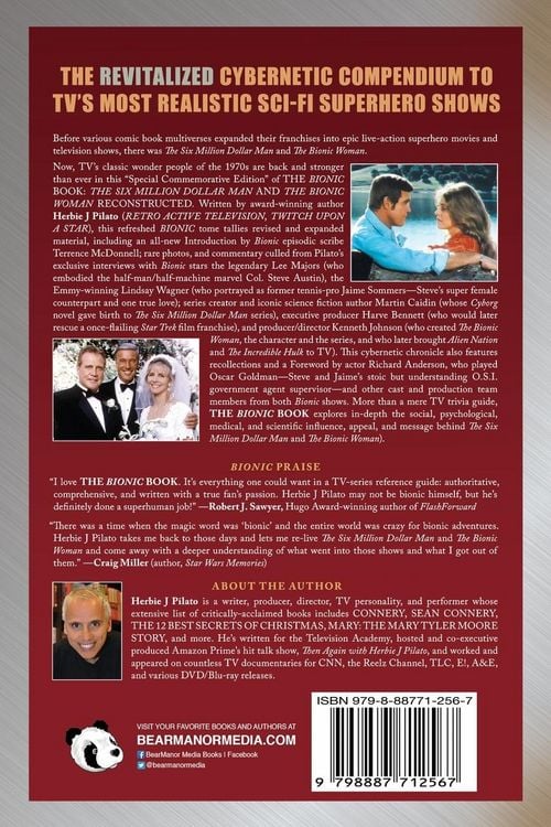 Produktbild: The Bionic Book - The Six Million Dollar Man & The Bionic Woman Reconstructed (Special Commemorative Edition)