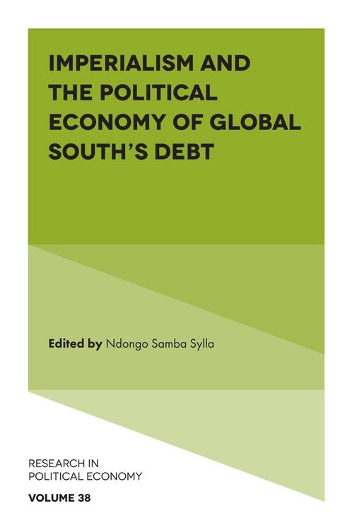 Produktbild: Imperialism and the Political Economy of Global South's Debt