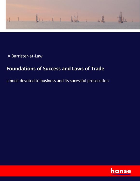 Produktbild: Foundations of Success and Laws of Trade
