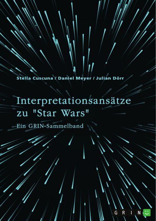 Produktbild: Interpretationsans&auml;tze zu "Star Wars"