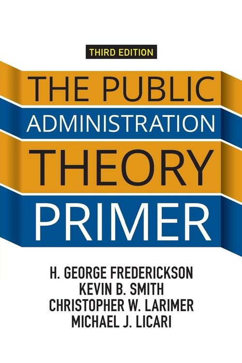 Produktbild: The Public Administration Theory Primer