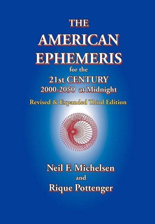 Produktbild: The American Ephemeris for the 21st Century, 2000-2050 at Midnight