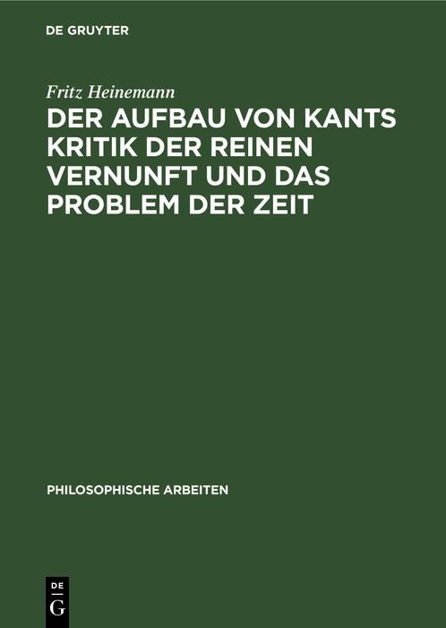 Produktbild: Der Aufbau von Kants Kritik der reinen Vernunft und das Problem der Zeit