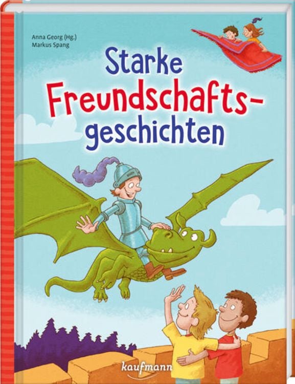 Bild vom Artikel Starke Freundschaftsgeschichten vom Autor Anna Georg