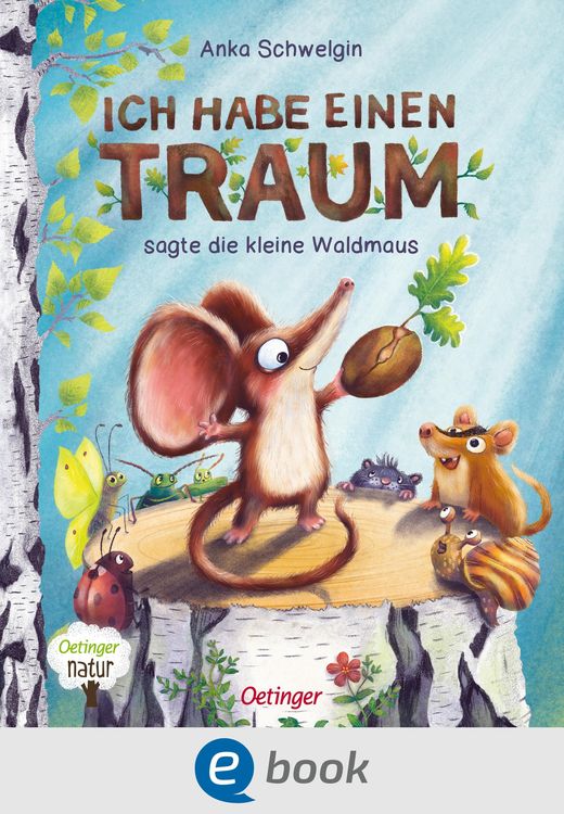Produktbild: Ich habe einen Traum, sagte die kleine Waldmaus