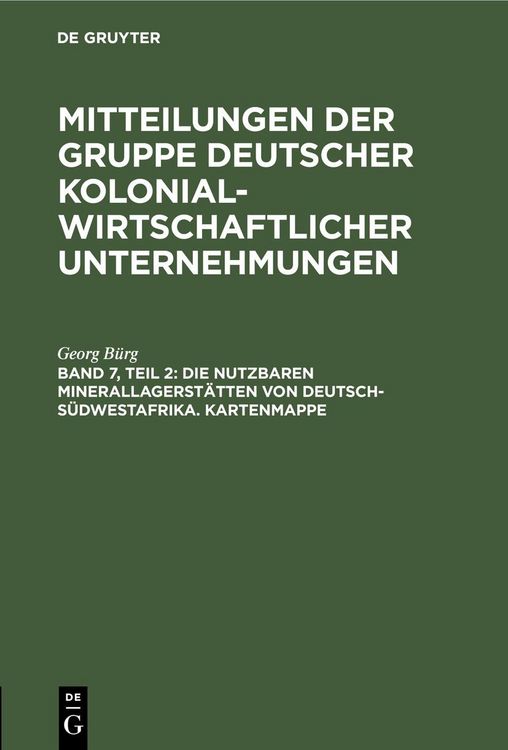 Produktbild: Die nutzbaren Minerallagerst&auml;tten von Deutsch-S&uuml;dwestafrika. Kartenmappe
