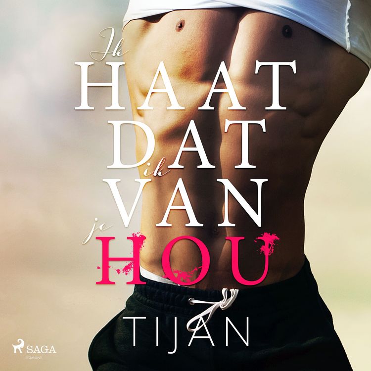 Produktbild: Ik haat dat ik van je hou