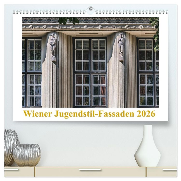 Produktbild: Wiener Jugendstil-Fassaden (hochwertiger Premium Wandkalender 2026 DIN A2 quer), Kunstdruck in Hochglanz