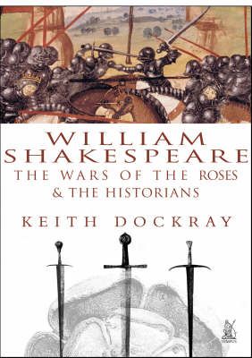 Produktbild: Dockray, K: William Shakespeare, the Wars of the Roses and t