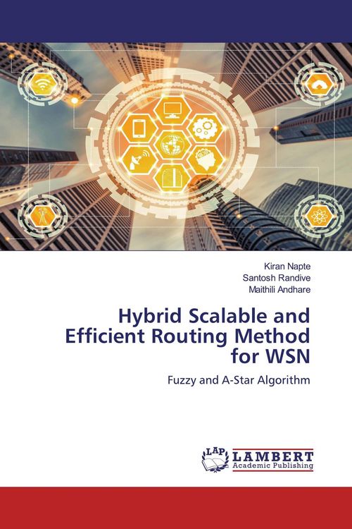 Produktbild: Hybrid Scalable and Efficient Routing Method for WSN