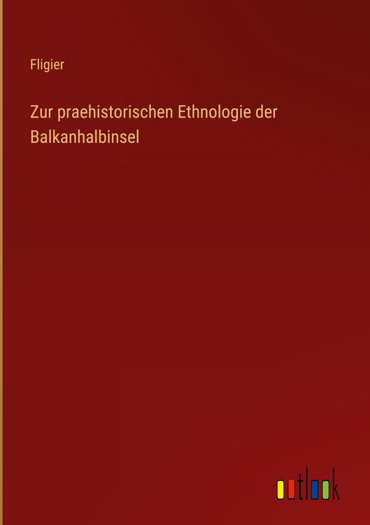 Produktbild: Zur praehistorischen Ethnologie der Balkanhalbinsel