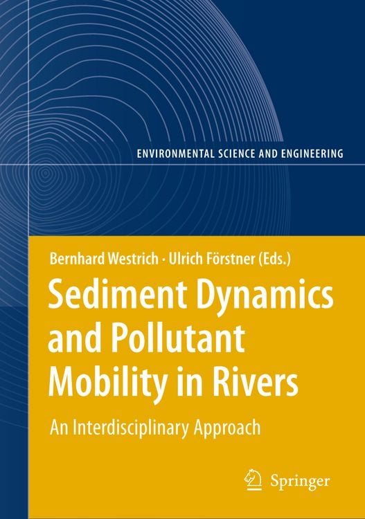 Produktbild: Sediment Dynamics and Pollutant Mobility in Rivers
