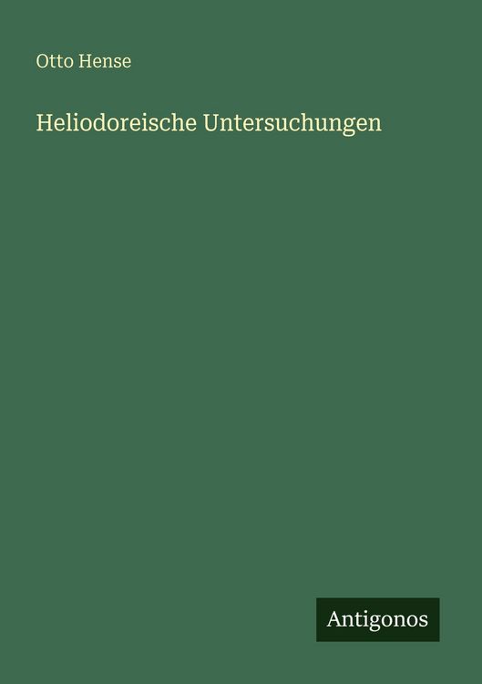 Produktbild: Heliodoreische Untersuchungen