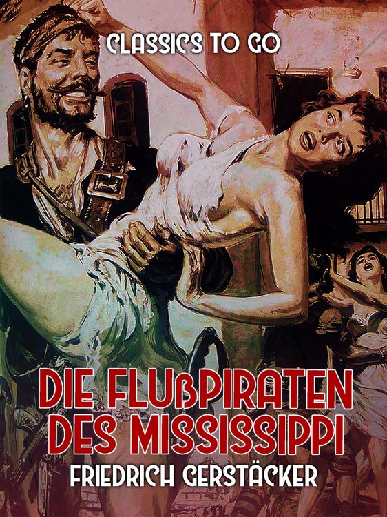 Produktbild: Die Flu&szlig;piraten des Mississippi