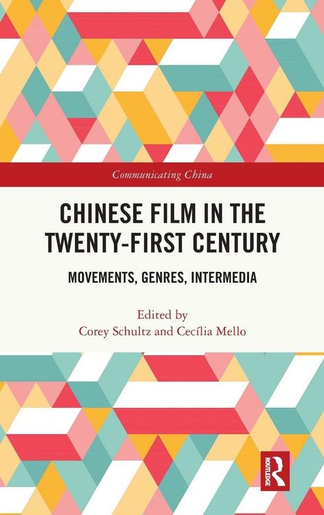 Produktbild: Chinese Film in the Twenty-First Century