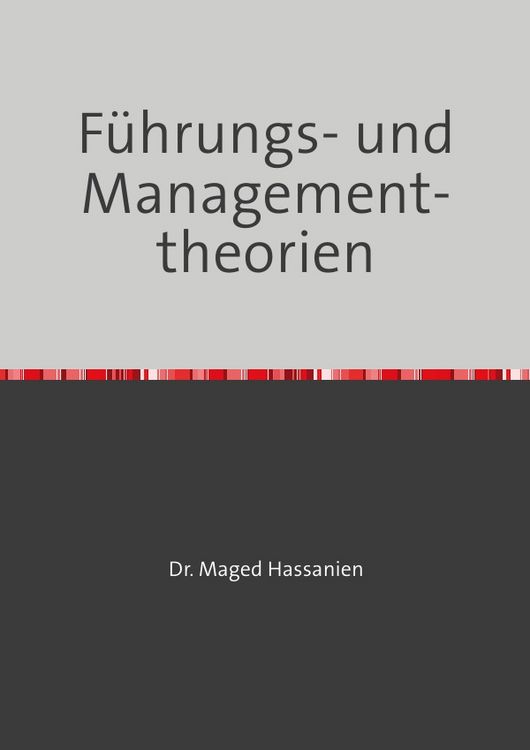 Produktbild: F&uuml;hrungs- und Managementtheorien