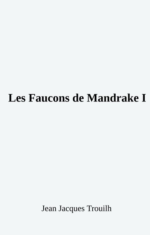 Produktbild: Les Faucons de Mandrake I