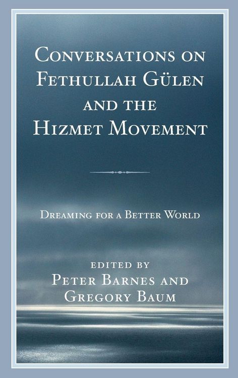 Produktbild: Conversations on Fethullah G&uuml;len and the Hizmet Movement
