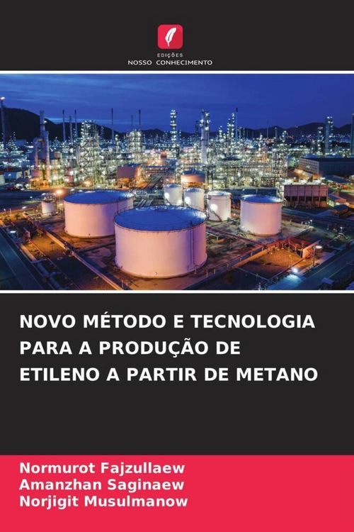 Produktbild: Novo M&eacute;todo E Tecnologia Para a Produ&ccedil;&atilde;o De Etileno a Partir De Metano