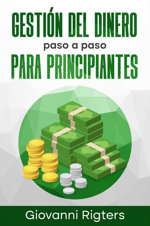 Produktbild: Gesti&oacute;n del Dinero Paso a Paso Para Principiantes
