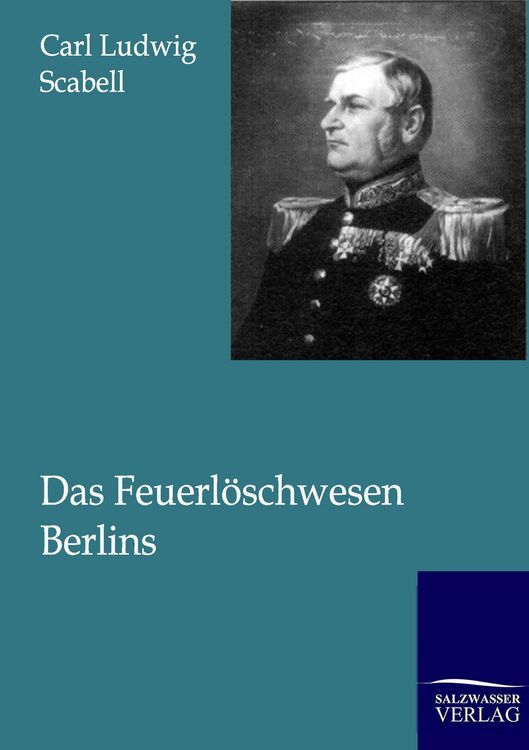 Produktbild: Das Feuerl&ouml;schwesen Berlins