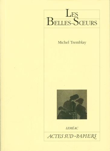 Produktbild: Les belles-soeurs