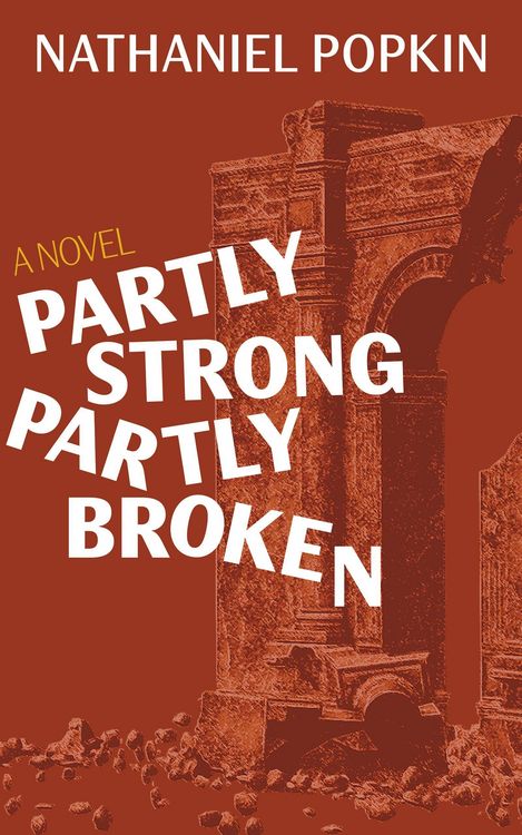 Produktbild: Partly Strong, Partly Broken: A Novel