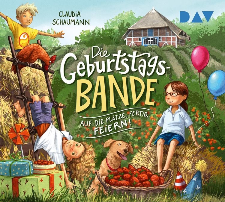 Produktbild: Die Geburtstagsbande &ndash; Teil 1: Auf die Pl&auml;tze, fertig, feiern!