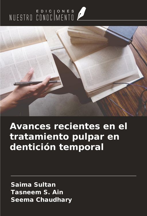 Produktbild: Avances recientes en el tratamiento pulpar en dentici&oacute;n temporal