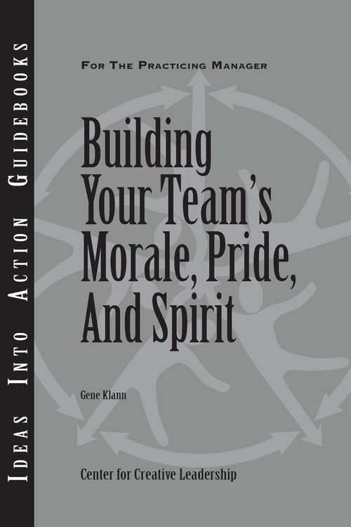 Produktbild: Building Your Team's Morale, Pride, and Spirit