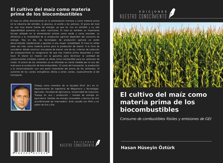 Produktbild: El cultivo del ma&iacute;z como materia prima de los biocombustibles