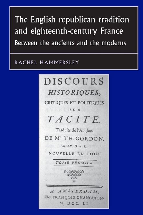 Produktbild: The English Republican tradition and eighteenth-century France